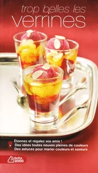 Trop belles les verrines !